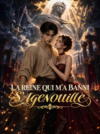 LA REINE QUI M'A BANNI S'AGENOUILLE poster
