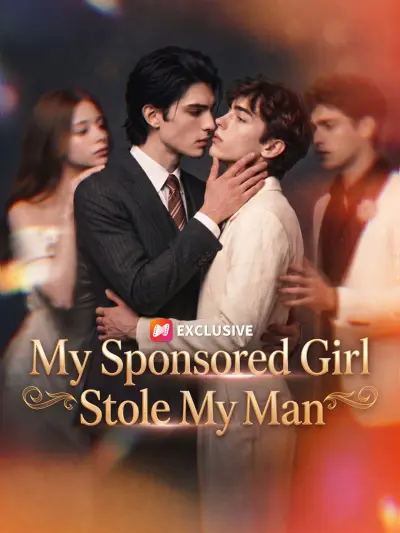 My Sponsored Girl Stole My Man poster