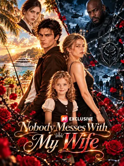 Nobody Messes With My Wife poster