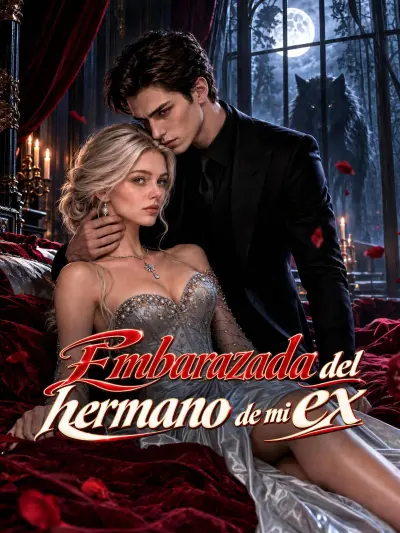 Embarazada del hermano de mi ex poster