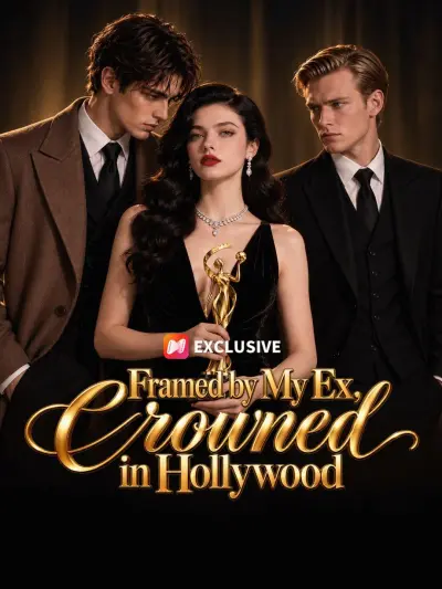 Framed by My Ex, Crowned in Hollywood poster