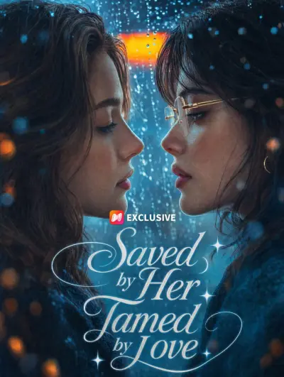 Saved by Her,Tamed by Love poster