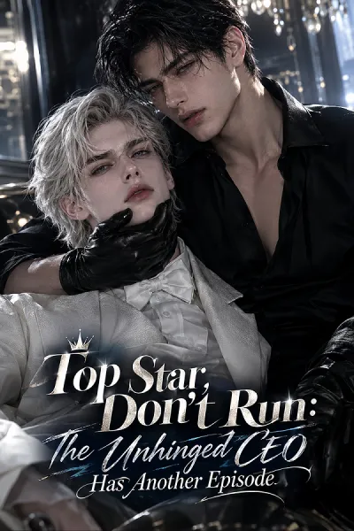 Top Star Don’t Run The Mad CEO Loses His Mind Again poster