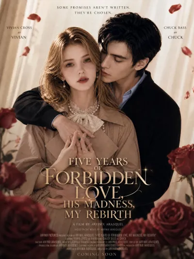 Five Years of Forbidden Love, His Madness, My Rebirth poster