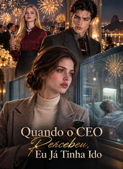 Quando o CEO Percebeu, Eu Já Tinha Ido poster