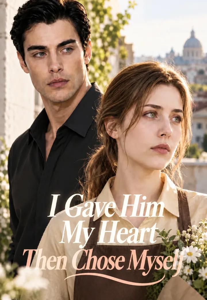 I Gave Him My Heart Then Chose Myself poster