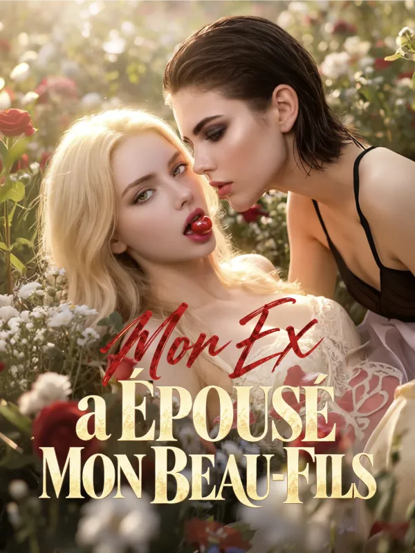 Mon Ex a Épousé Mon Beau-Fils poster