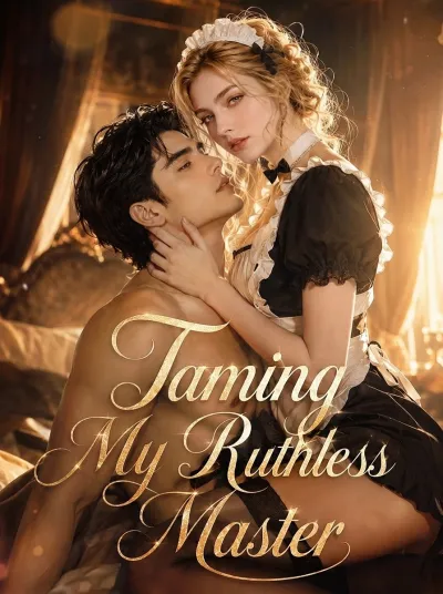 Taming My Ruthless Master poster