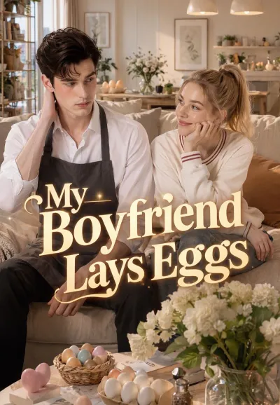 My Boyfriend Lays Eggs poster