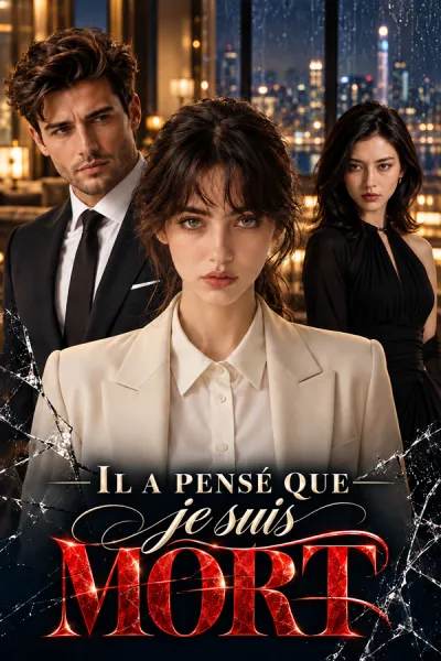 Il a pensé que je suis mort poster