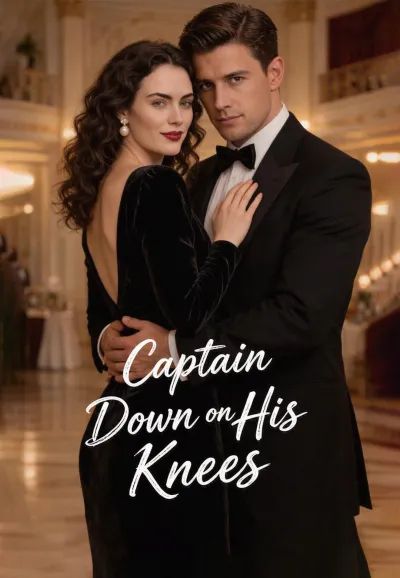 Captain Down on His Knees poster