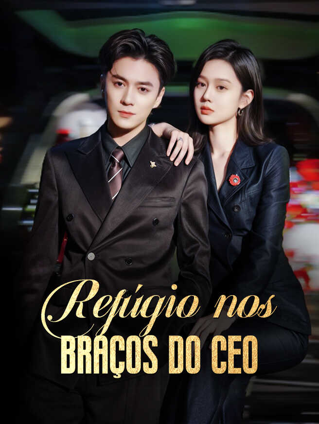 Refúgio nos Braços do CEO