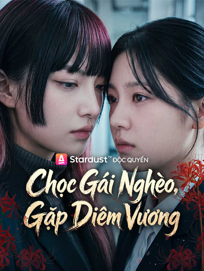 Chọc Gái Nghèo, Gặp Diêm Vương