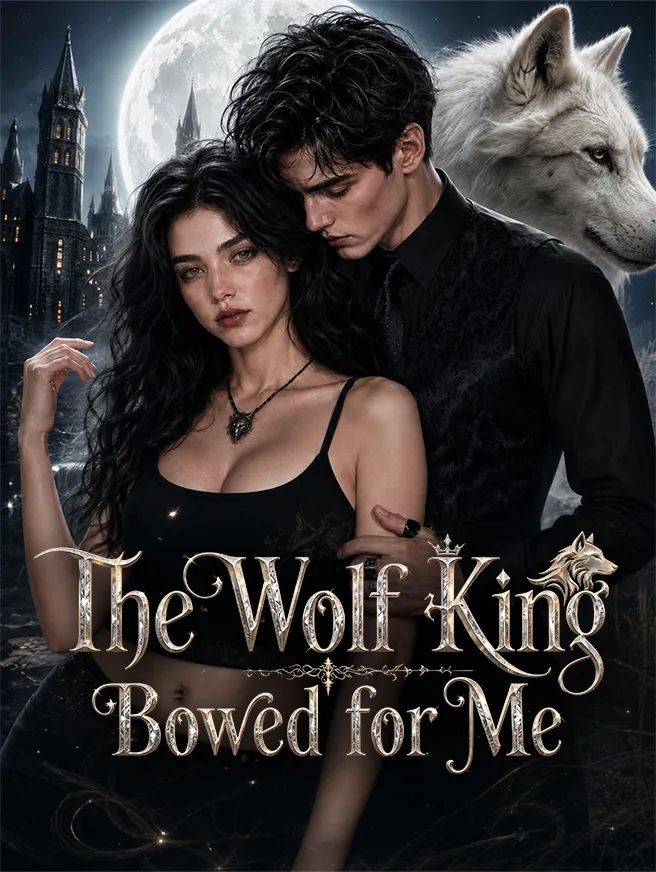 The Wolf King Bowed for Me poster