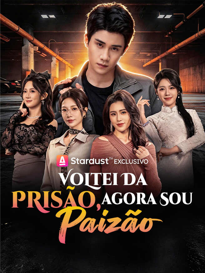 Voltei da Prisão, Agora Sou Paizão