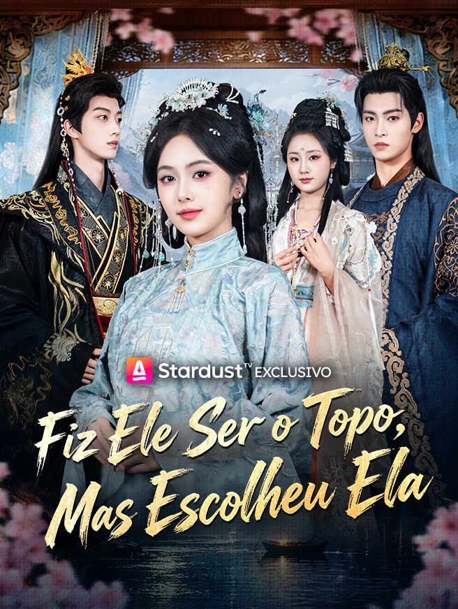 Fiz Ele Ser o Topo, Mas Escolheu Ela