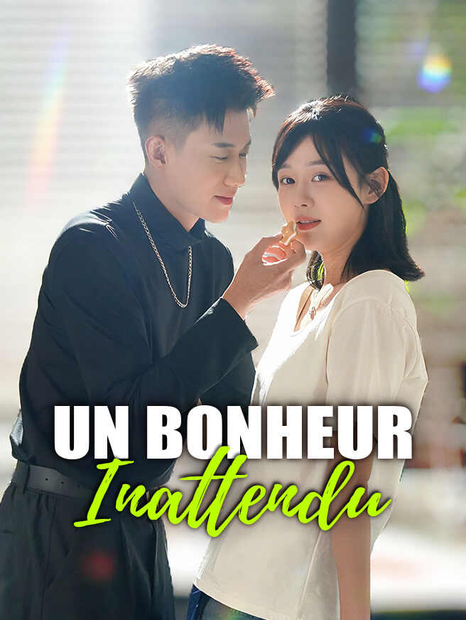Un Bonheur Inattendu