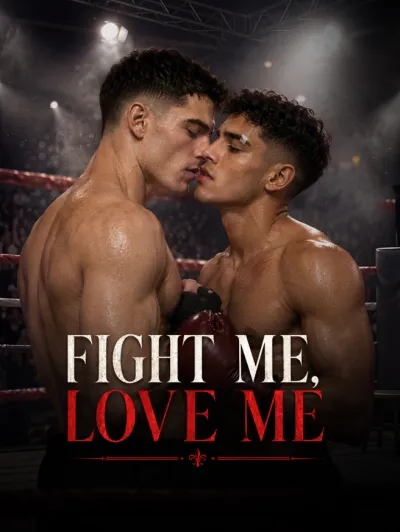 Fight me, Love me poster