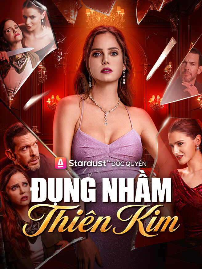Đụng Nhầm Thiên Kim