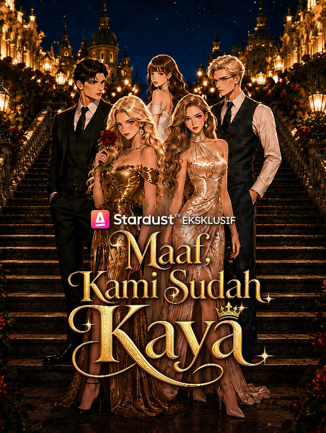 Maaf, Kami Sudah Kaya