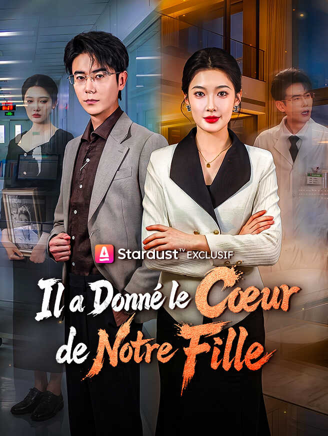 Il a Donné le Cœur de Notre Fille