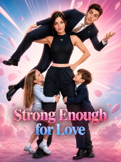 Strong Enough for Love poster