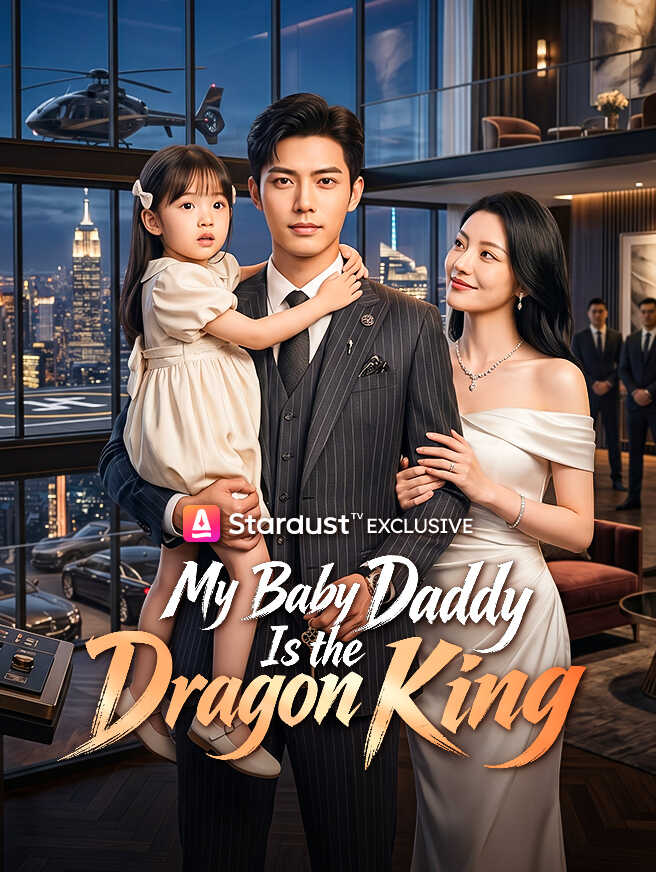 My Baby Daddy Is the Dragon King