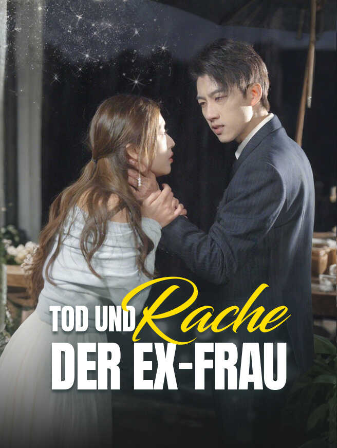 Tod und Rache der Ex-Frau