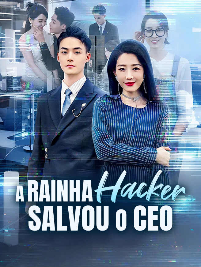 A Rainha Hacker Salvou o CEO