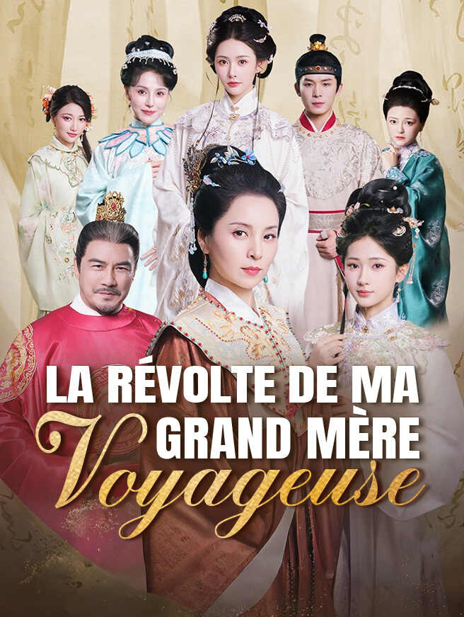 La Révolte de Ma Grand Mère Voyageuse