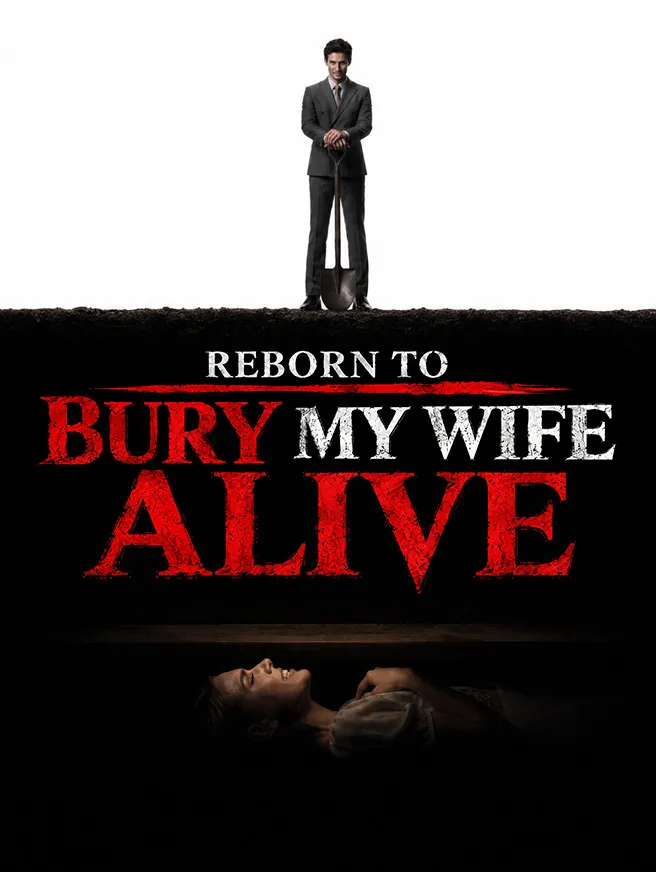 Reborn to Bury My Wife Alive poster