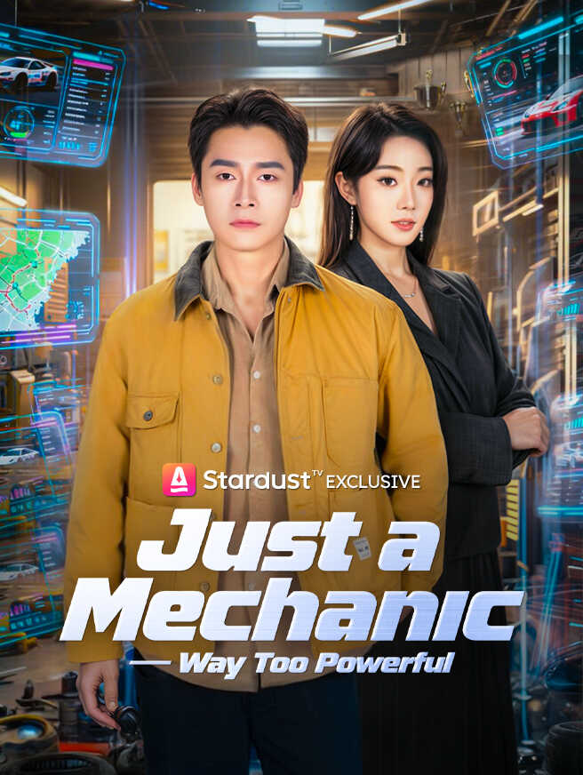 Just a Mechanic — Way Too Powerful