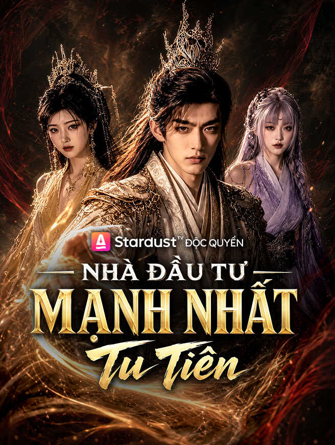 Nhà Đầu Tư Mạnh Nhất Tu Tiên