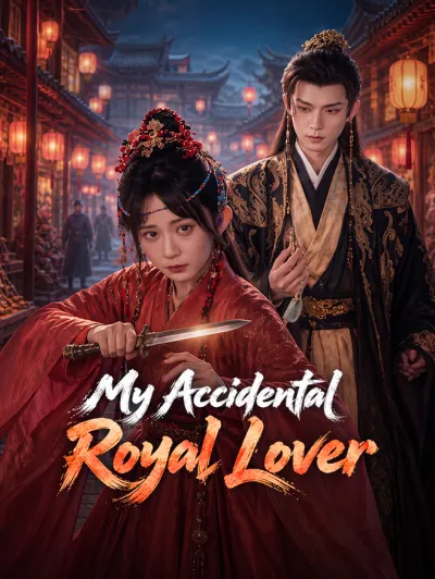 My Accidental Royal Lover poster