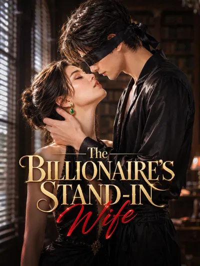 The Billionaire's Stand-In Wife poster