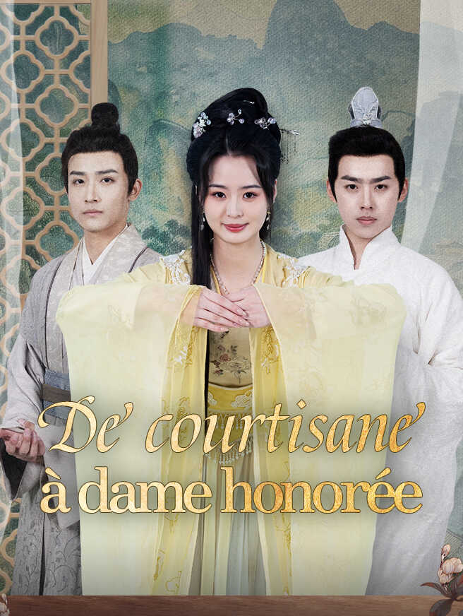 De courtisane à dame honorée