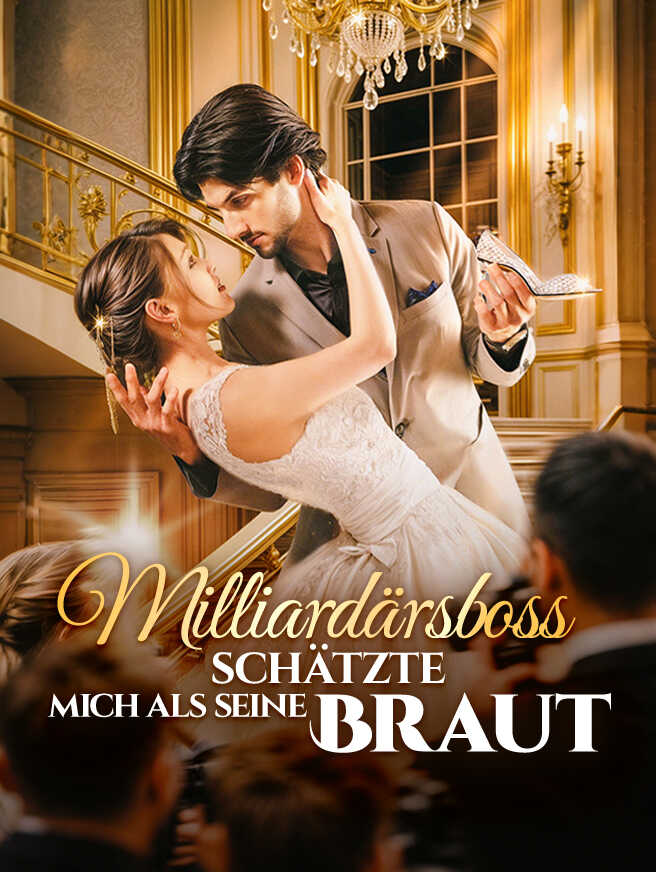 Milliardärsboss schätzte mich als seine Braut