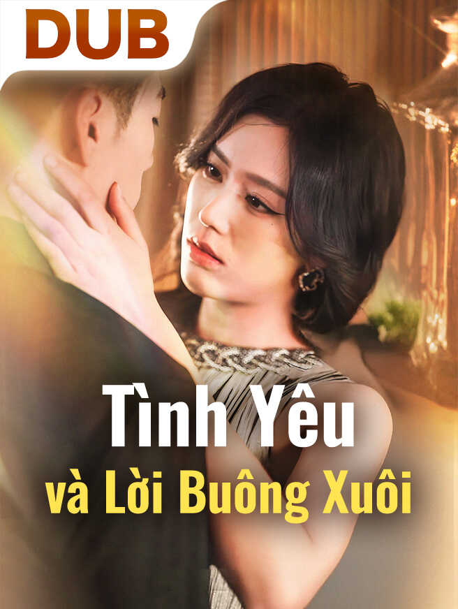 Tình Yêu và Lời Buông Xuôi