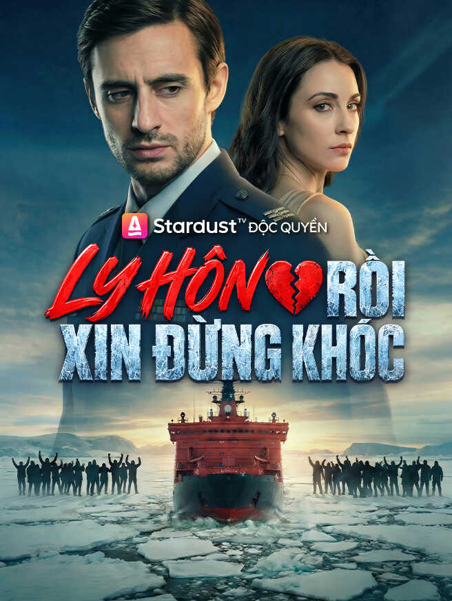 Ly Hôn Rồi Xin Đừng Khóc
