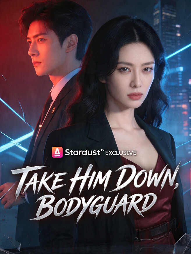 Take Him Down, Bodyguard