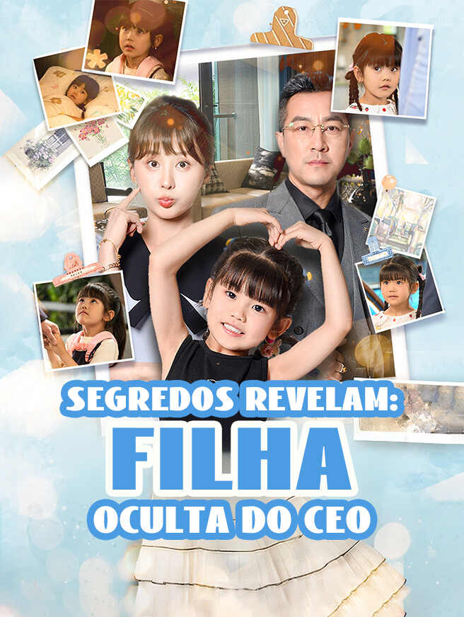 Segredos Revelam: Filha Oculta do CEO