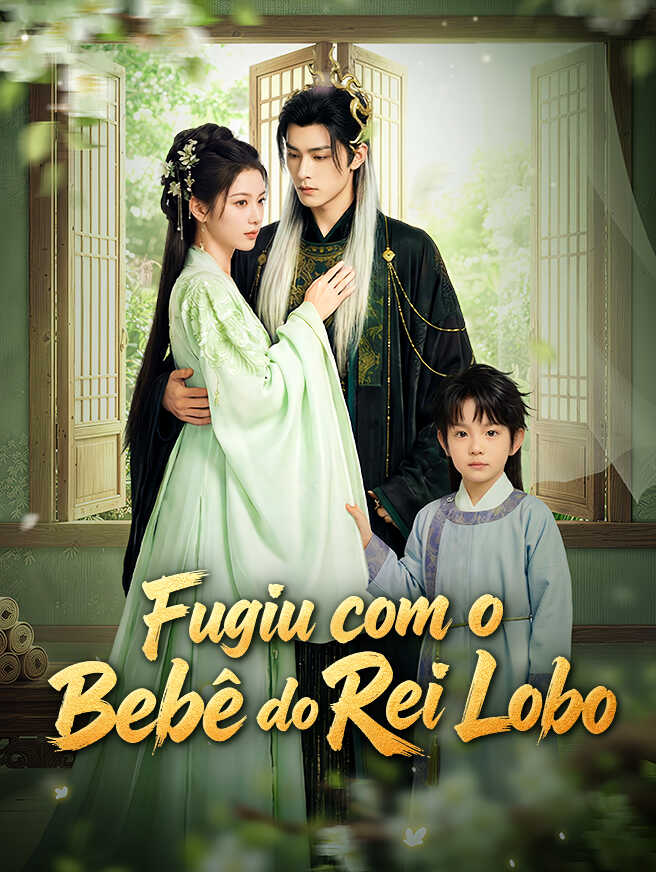 Fugiu com o Bebê do Rei Lobo