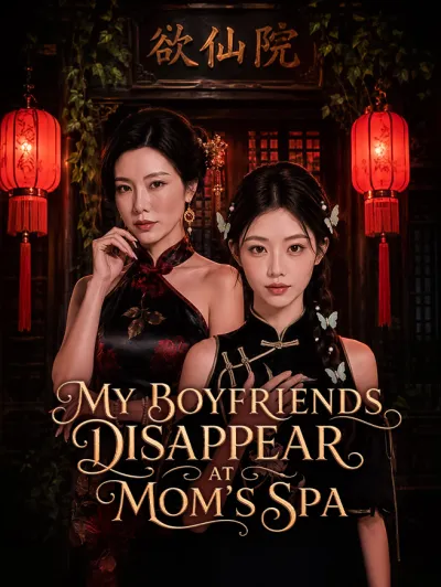 My Boyfriends Disappear at Mom's Spa poster