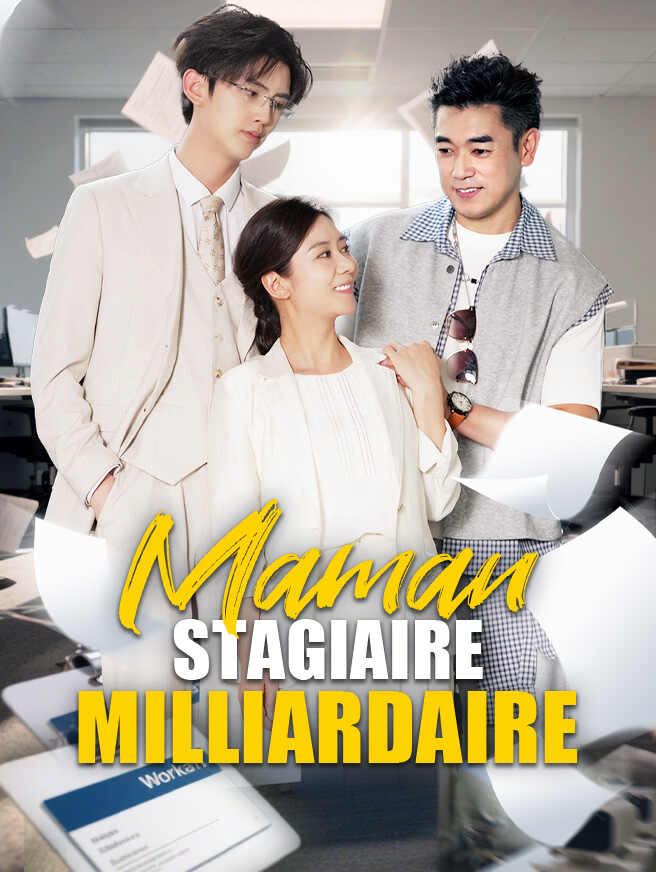 Maman Stagiaire Milliardaire