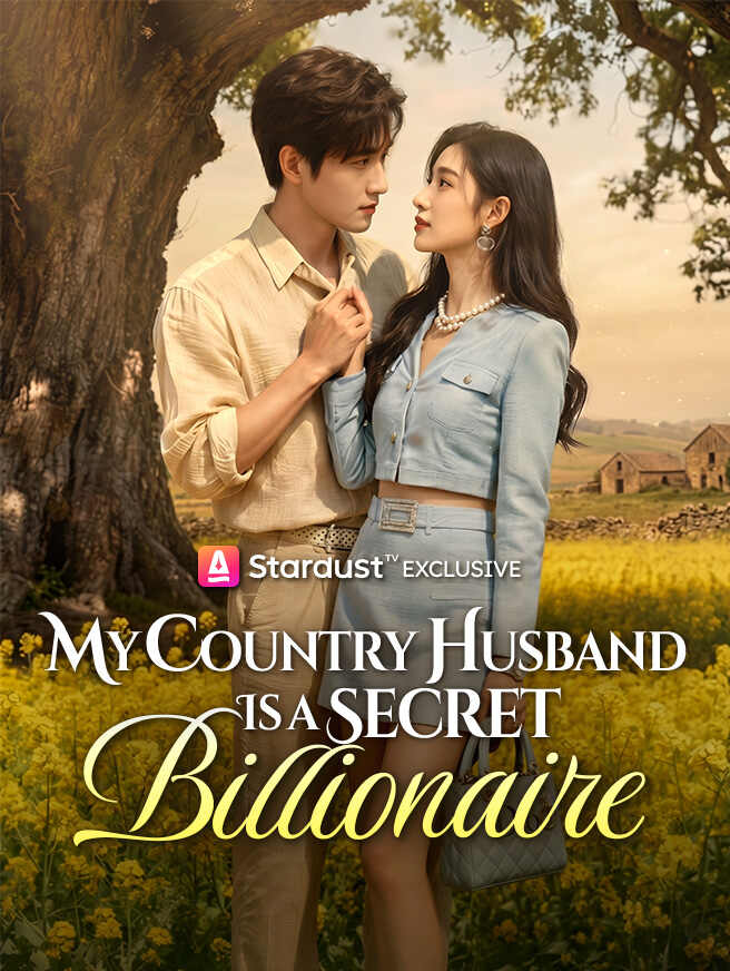 My Country Husband Is a Secret Billionaire