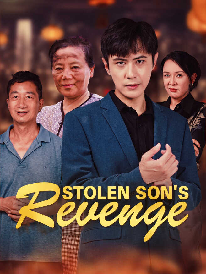 Stolen Son's Revenge