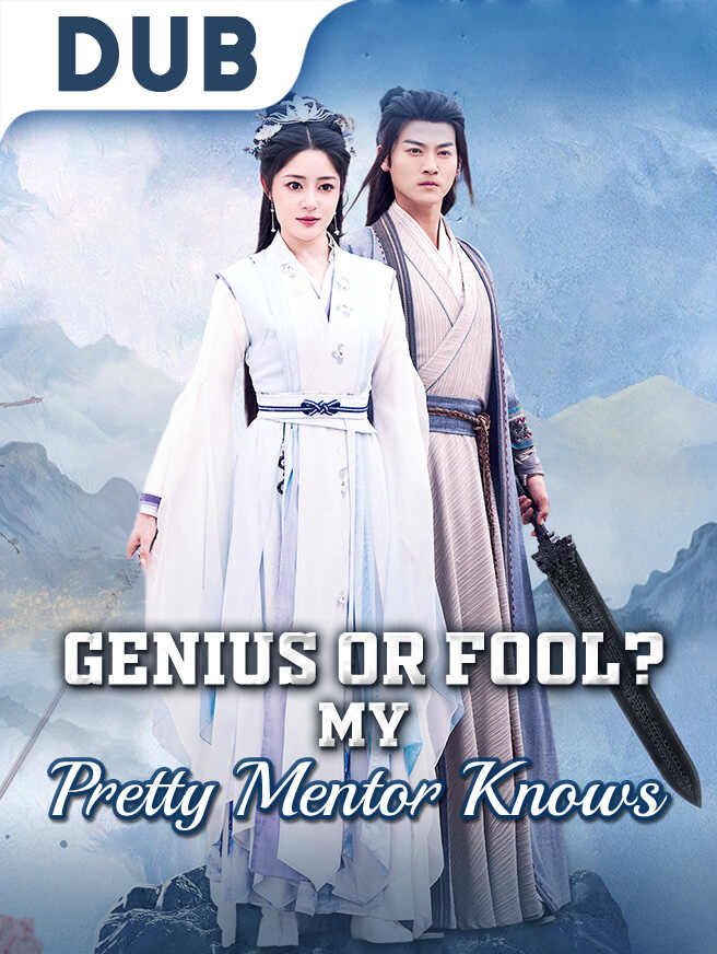 Genius or Fool? My Pretty Mentor Knows