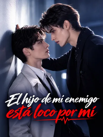 El hijo de mi enemigo está loco por mí poster