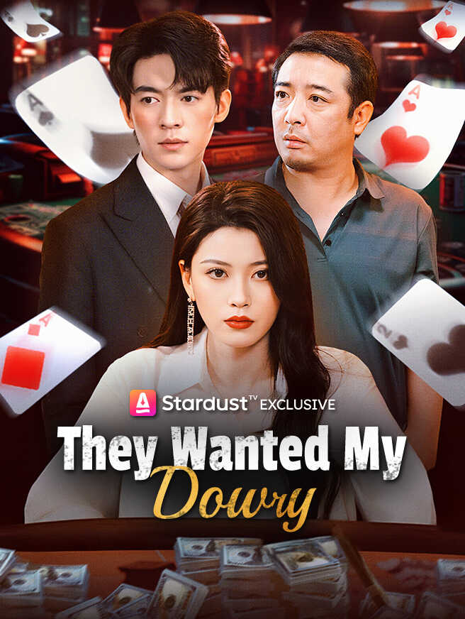They Wanted My Dowry