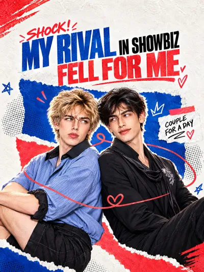 Shock! My Rival in Showbiz Fell for Me poster